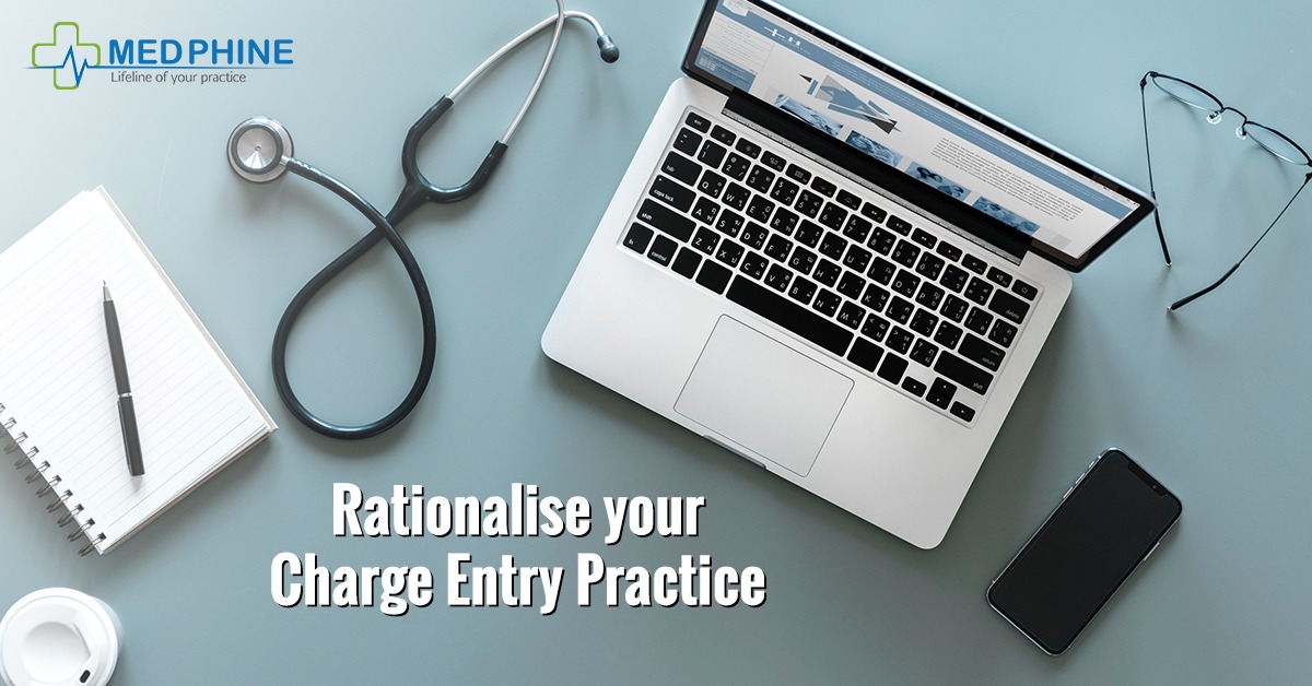 Rationalise your charge entry practice