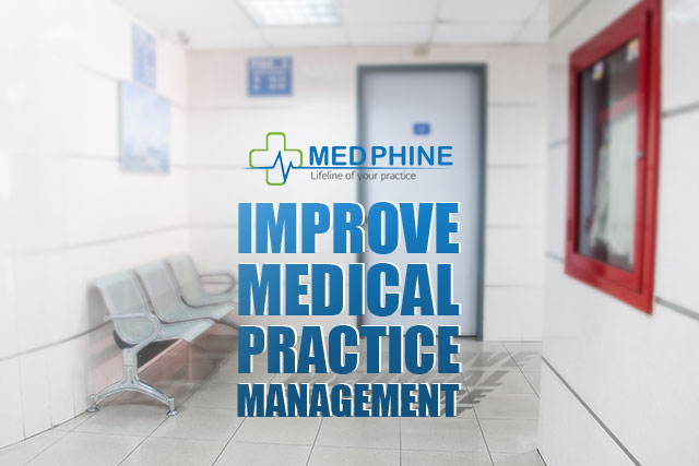 Improve Medical Practice Management