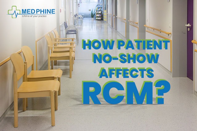 How Patient No-Show Affects RCM?