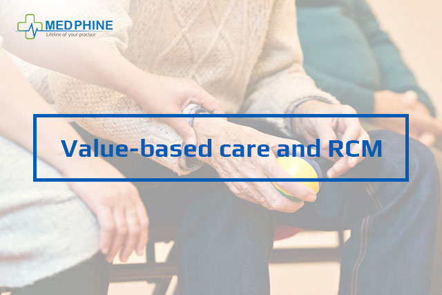 VALUE-BASED CARE AND RCM