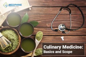 Culinary Medicine: Basics and Scope