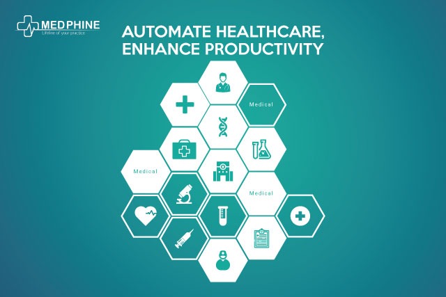 AUTOMATE HEALTHCARE, ENHANCE PRODUCTIVITY