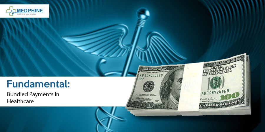 Bundled Payments in Healthcare