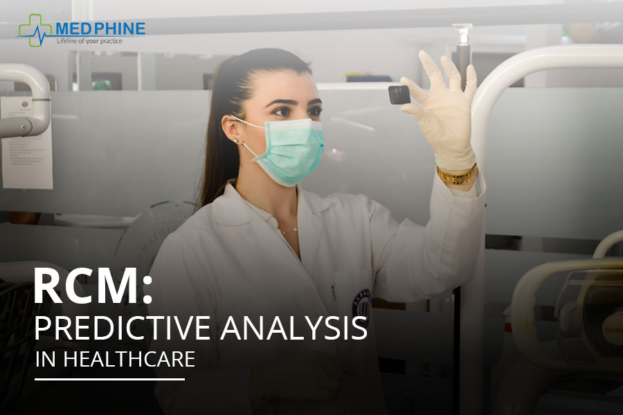 RCM: PREDICTIVE ANALYSIS IN HEALTHCARE